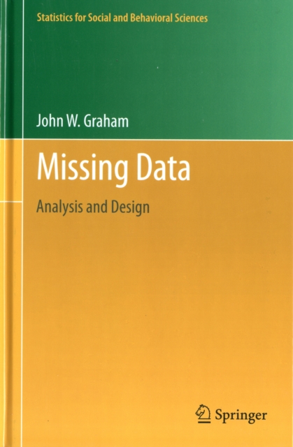 Missing Data : Analysis and Design, Hardback Book