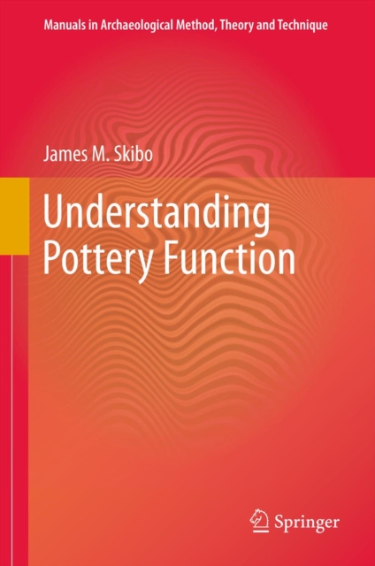 Understanding Pottery Function, PDF eBook