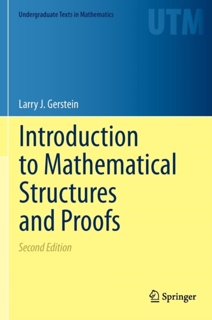 Introduction to Mathematical Structures and Proofs, Hardback Book