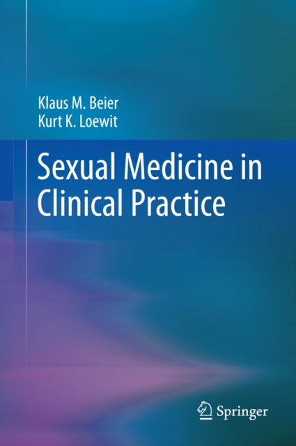 Sexual Medicine in Clinical Practice, PDF eBook