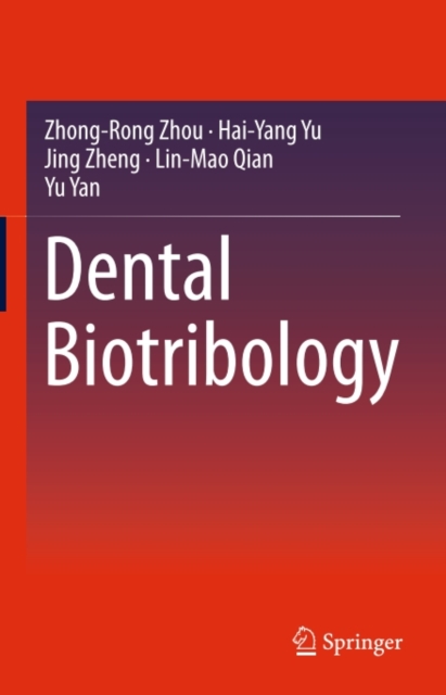 Dental Biotribology, PDF eBook