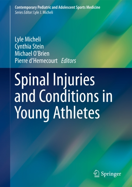 Spinal Injuries and Conditions in Young Athletes, Hardback Book