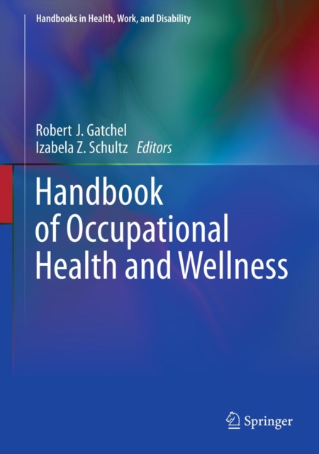 Handbook of Occupational Health and Wellness, PDF eBook