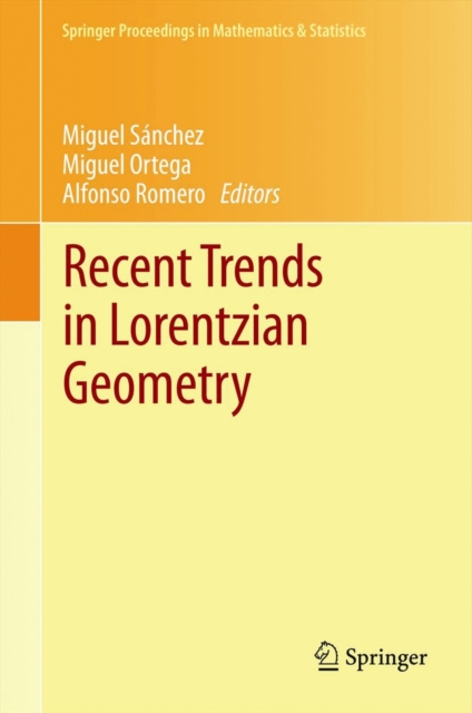 Recent Trends in Lorentzian Geometry, Hardback Book