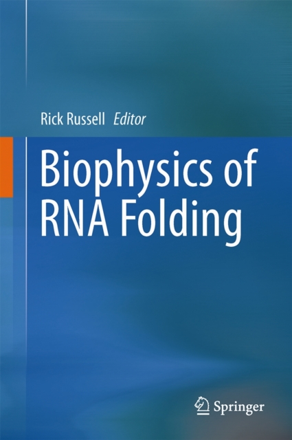 Biophysics of RNA Folding, Hardback Book