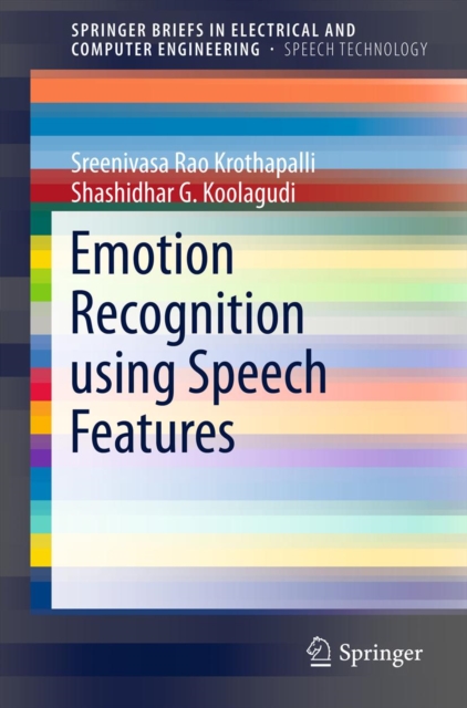 Emotion Recognition using Speech Features, PDF eBook