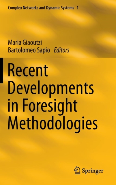 Recent Developments in Foresight Methodologies, Hardback Book