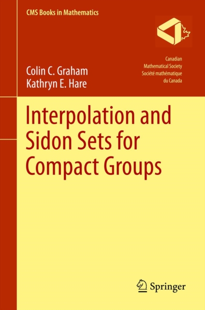 Interpolation and Sidon Sets for Compact Groups, PDF eBook