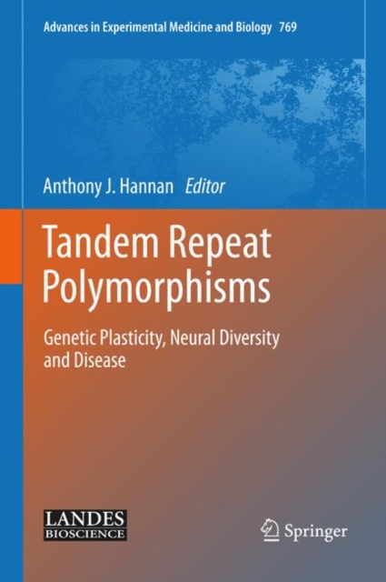 Tandem Repeat Polymorphisms : Genetic Plasticity, Neural Diversity and Disease, PDF eBook