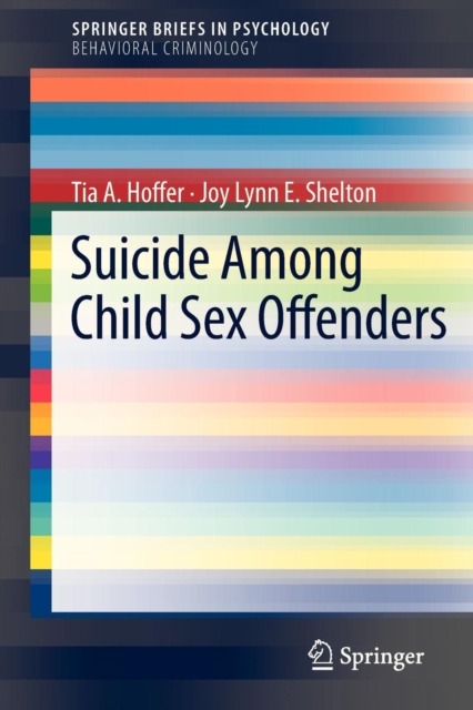 Suicide Among Child Sex Offenders, Paperback / softback Book