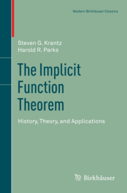 The Implicit Function Theorem : History, Theory, and Applications, PDF eBook