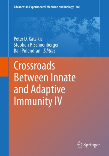 Crossroads Between Innate and Adaptive Immunity IV, PDF eBook