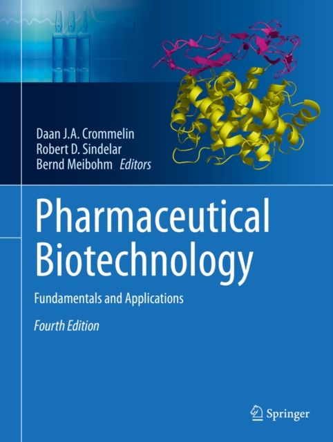 Pharmaceutical Biotechnology : Fundamentals and Applications, PDF eBook