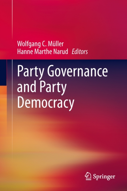Party Governance and Party Democracy, Hardback Book