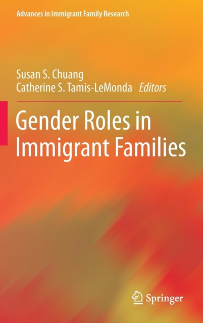 Gender Roles in Immigrant Families, Hardback Book
