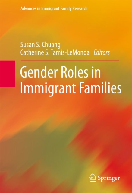 Gender Roles in Immigrant Families, PDF eBook