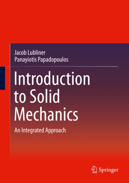 Introduction to Solid Mechanics : An Integrated Approach, PDF eBook