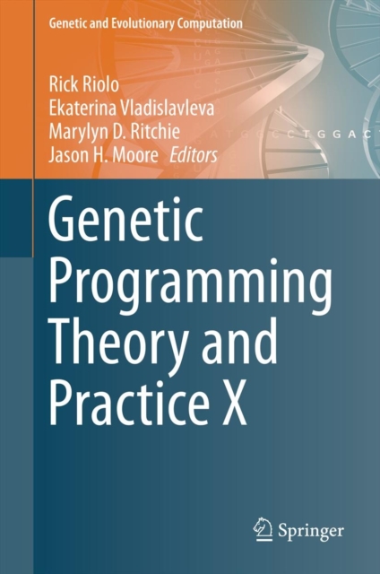 Genetic Programming Theory and Practice X, Hardback Book