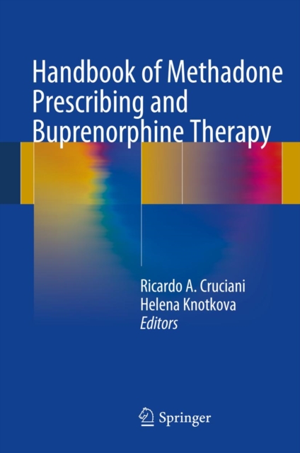 Handbook of Methadone Prescribing and Buprenorphine Therapy, PDF eBook