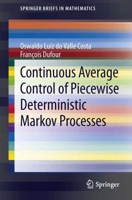 Continuous Average Control of Piecewise Deterministic Markov Processes, PDF eBook