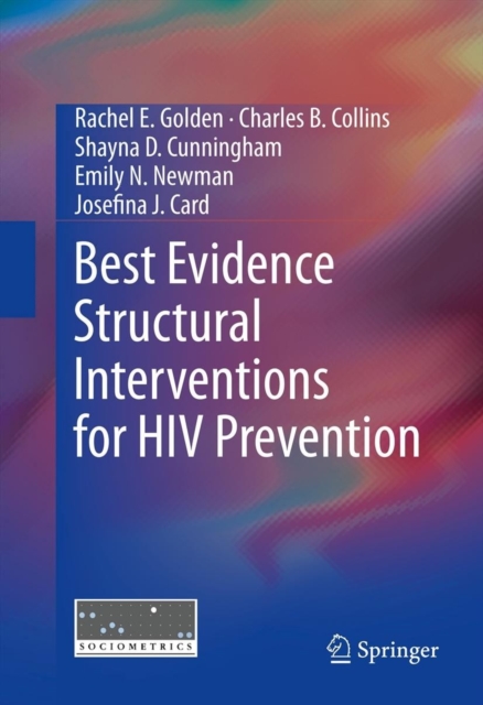 Best Evidence Structural Interventions for HIV Prevention, PDF eBook
