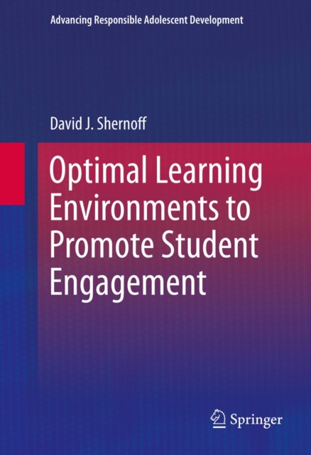 Optimal Learning Environments to Promote Student Engagement, PDF eBook