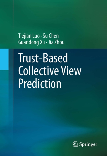 Trust-based Collective View Prediction, PDF eBook