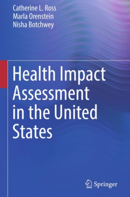 Health Impact Assessment in the United States, PDF eBook