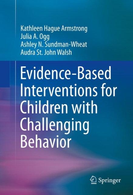 Evidence-Based Interventions for Children with Challenging Behavior, PDF eBook