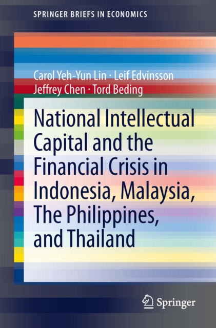 National Intellectual Capital and the Financial Crisis in Indonesia, Malaysia, The Philippines, and Thailand, PDF eBook