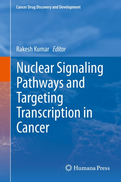 Nuclear Signaling Pathways and Targeting Transcription in Cancer, PDF eBook