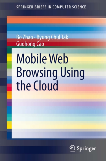 Mobile Web Browsing Using the Cloud, PDF eBook