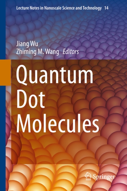 Quantum Dot Molecules, PDF eBook
