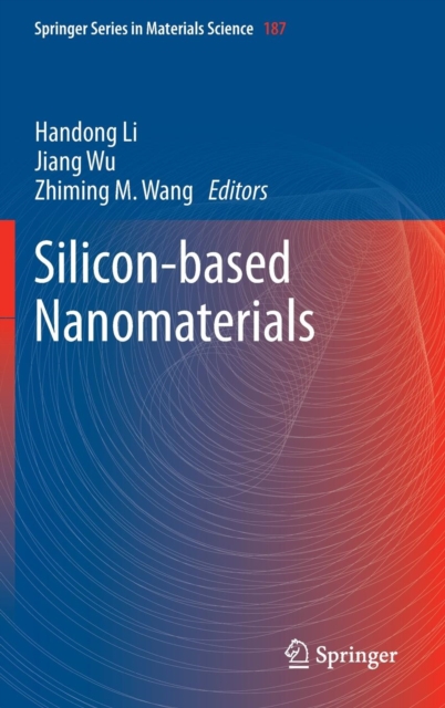 Silicon-based Nanomaterials, Hardback Book