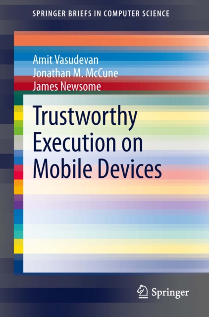 Trustworthy Execution on Mobile Devices, PDF eBook