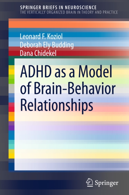 ADHD as a Model of Brain-Behavior Relationships, PDF eBook