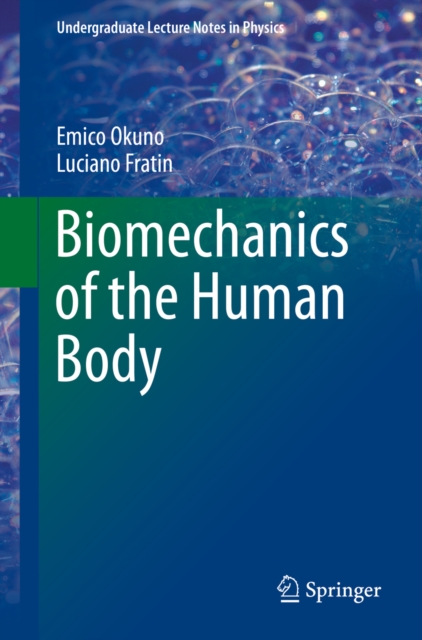 Biomechanics of the Human Body, PDF eBook