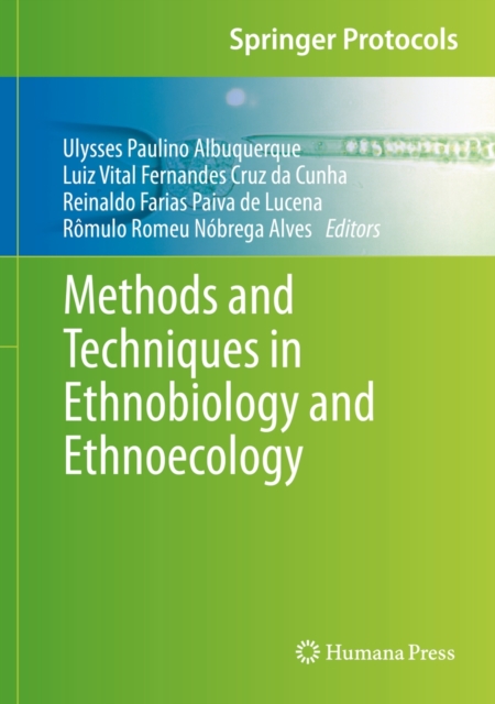 Methods and Techniques in Ethnobiology and Ethnoecology, Hardback Book