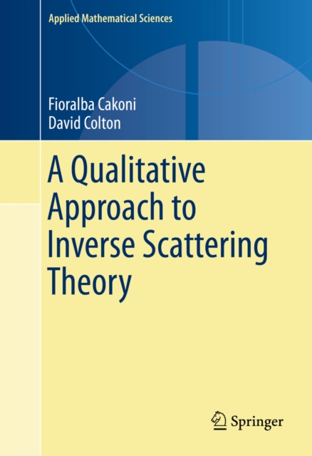 A Qualitative Approach to Inverse Scattering Theory, PDF eBook