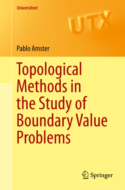 Topological Methods in the Study of Boundary Value Problems, PDF eBook