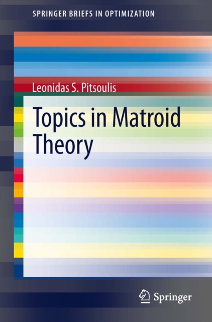Topics in Matroid Theory, PDF eBook