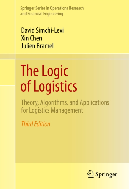 The Logic of Logistics : Theory, Algorithms, and Applications for Logistics Management, PDF eBook