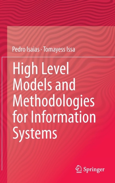 High Level Models and Methodologies for Information Systems, Hardback Book