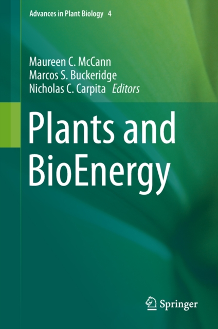 Plants and BioEnergy, Hardback Book