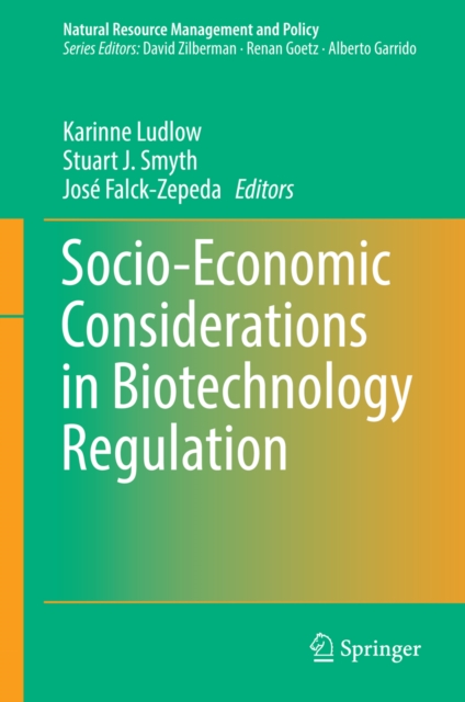 Socio-Economic Considerations in Biotechnology Regulation, PDF eBook
