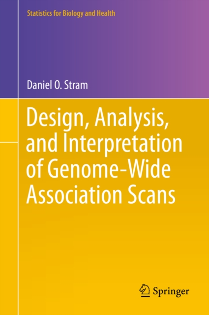 Design, Analysis, and Interpretation of Genome-Wide Association Scans, PDF eBook