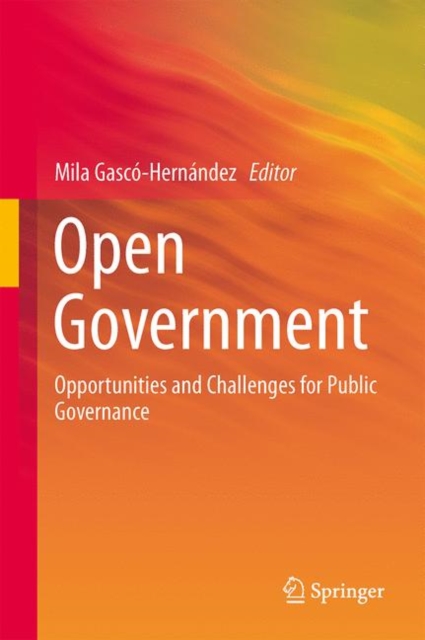 Open Government : Opportunities and Challenges for Public Governance, PDF eBook