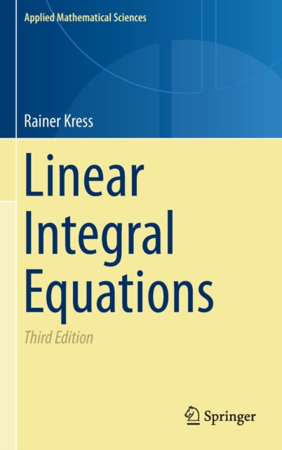 Linear Integral Equations, Hardback Book
