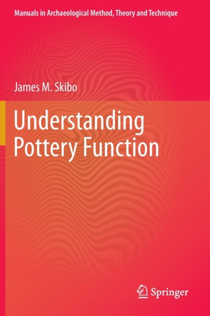 Understanding Pottery Function, Paperback / softback Book