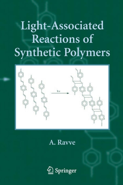 Light-Associated Reactions of Synthetic Polymers, Paperback / softback Book